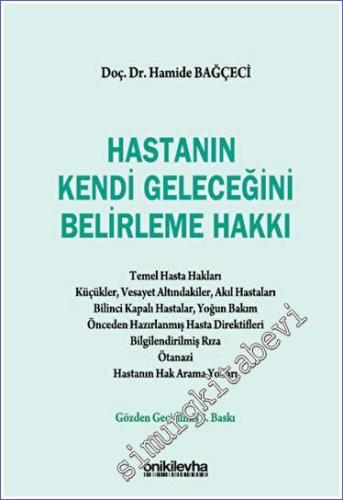 Hastanın Kendi Geleceğini Belirleme Hakkı -        2023