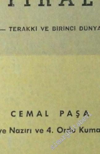 Hatıralar: İttihat - Terakki ve Birinci Dünya Harbi