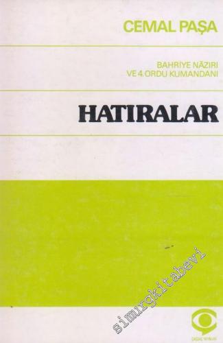 Hatıralar: İttihat ve Terakki, 1. Dünya Savaşı Anıları -        1977