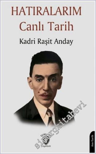 Hatıralarım Canlı Tarih -        2024