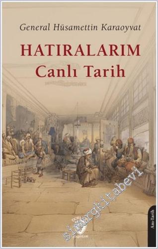 Hatıralarım Canlı Tarih -        2025