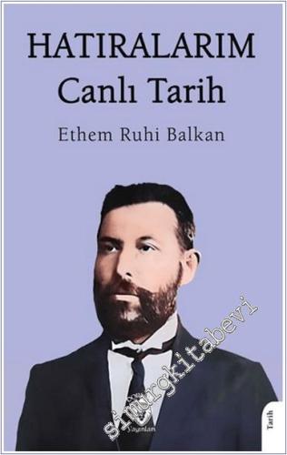 Hatıralarım - Canlı Tarihler -        2024