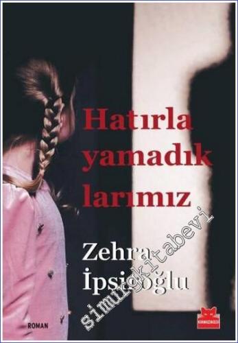 Hatırlayamadıklarımız -        2023