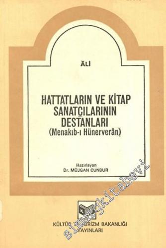Hattatların ve Kitap Sanatçılarının Destanları (Menakıb- ı Hünerveran) -        1982