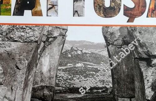 Hattusha / Hattuşa : Capital of the Empire of the Firsts -        2017