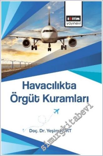 Havacılıkta Örgüt Kuramları -        2025