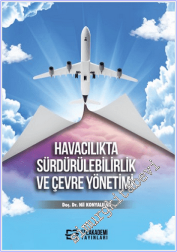 Havacılıkta Sürdürülebilirlik ve Çevre Yönetimi -