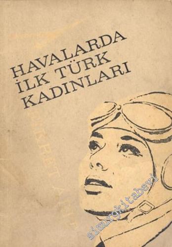 Havalarda İlk Türk Kadınları
