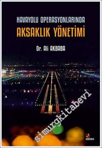 Havayolu Operasyonlarında Aksaklık Yönetimi -        2023