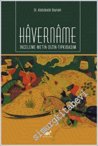Havername : İnceleme Metin Dizin Tıpkıbasım -        2023