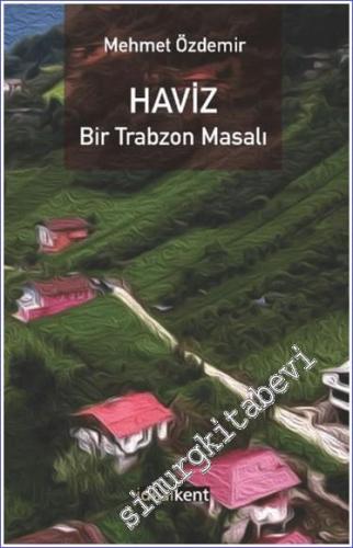 Haviz Bir Trabzon Masalı - 2024