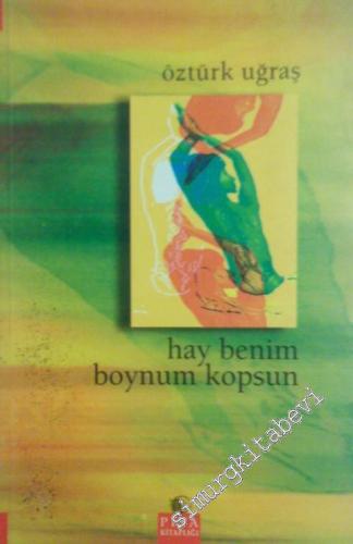 Hay Benim Boynum Kopsun -