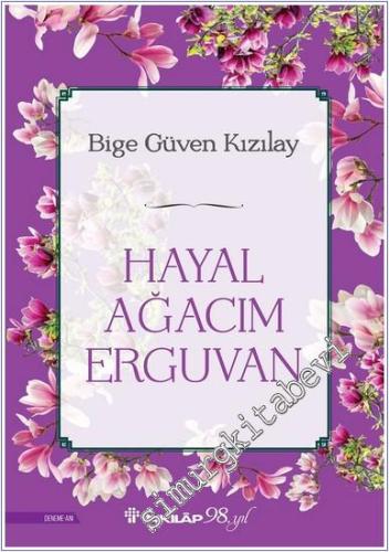 Hayal Ağacım Erguvan -        2025