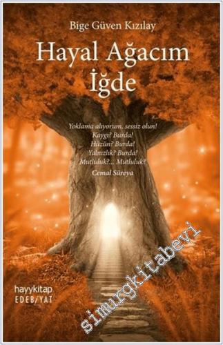 Hayal Ağacım İğde -        2021