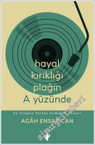 Hayal Kırıklığı Plağın A Yüzünde -        2025