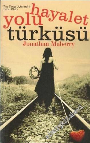 Hayalet Yolu Türküsü -        2007