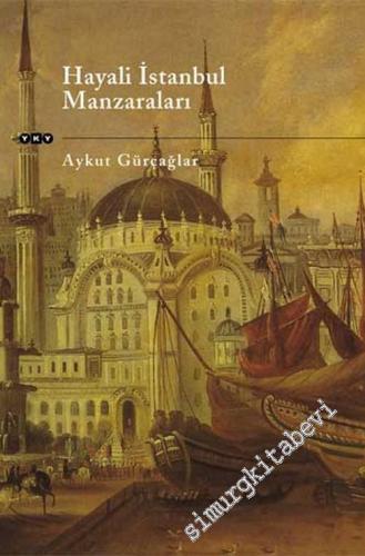 Hayali İstanbul Manzaraları -        2018