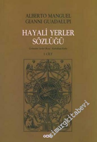 Hayali Yerler Sözlüğü 2 Cilt TAKIM -        2013