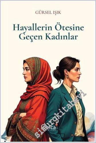 Hayallerin Ötesine Geçen Kadınlar -        2025