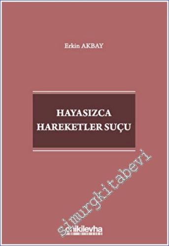 Hayasızca Hareketler Suçu -        2023