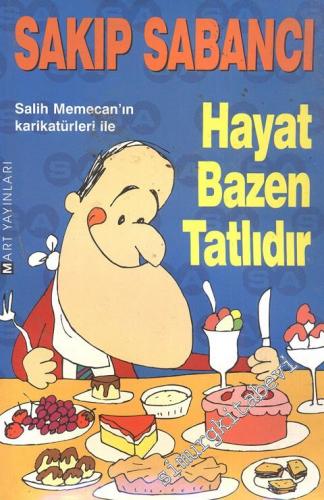 Hayat Bazen Tatlıdır -        2000