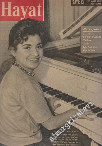 Hayat Dergisi  - Sayı: 13  1  3  Mart