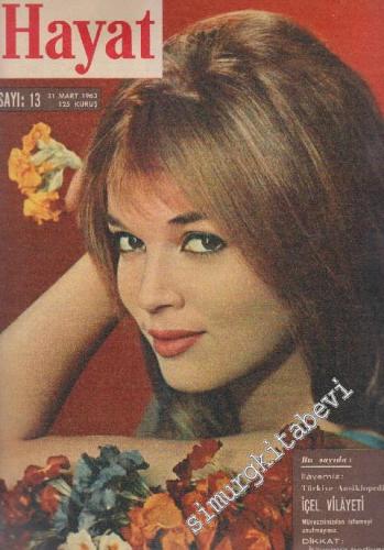 Hayat Dergisi  - Sayı: 13  1  7  Mart