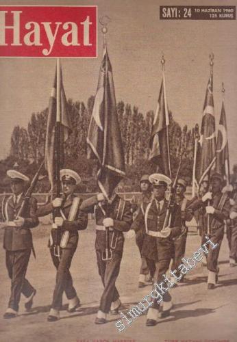 Hayat Dergisi - Sayı: 24 1 5 Haziran