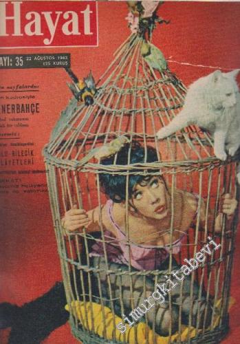Hayat Dergisi - Sayı: 35 2 8 Ağustos