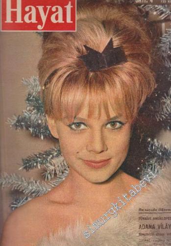Hayat Dergisi  - Sayı: 4  1  7  Ocak