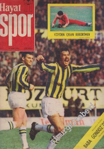 Hayat Spor Dergisi - Baba Gündüz - Sayı: 1 Mart