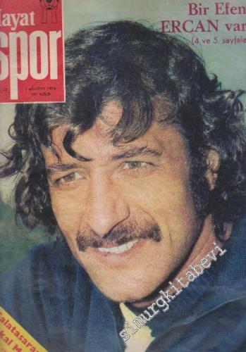 Hayat Spor Dergisi - Fenerbahçeli Ercan - Sayı: 23      Ağustos
