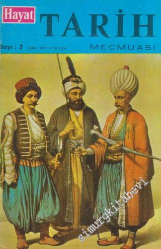 Hayat Tarih Mecmuası [ Dergisi ] - 2  1  13  Şubat