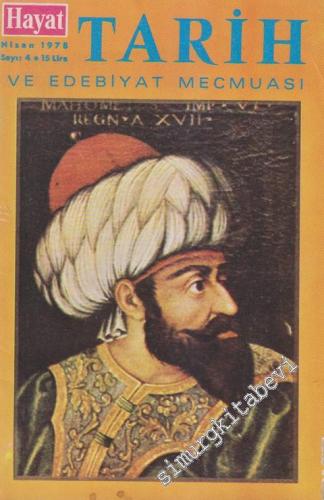 Hayat Tarih Mecmuası [ Dergisi ]  - Sayı: 4 Sıra: 111  1  14  Nisan