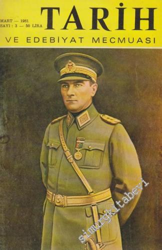 Hayat Tarih ve Edebiyat Mecmuası [ Dergisi ] - Yıl: 17, Sayı: 3, Mart 1981