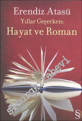 Hayat ve Roman -