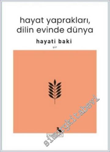 Hayat Yaprakları, Dilin Evinde Dünya -        2025