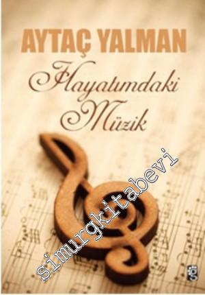 Hayatımdaki Müzik -