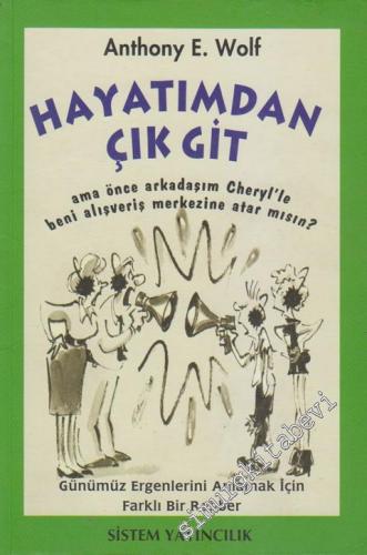Hayatımdan Çık Git Ama Önce Arkadaşım Cheryl'le Beni Alışveriş Merkezine Atar Mısın?     -        2001