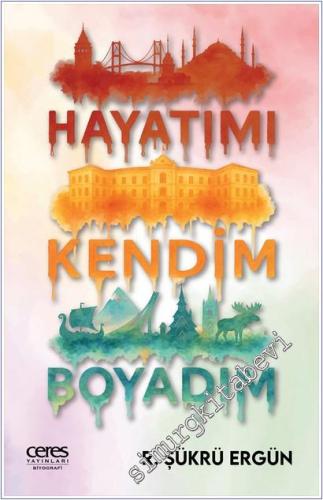 Hayatımı Kendim Boyadım -        2025