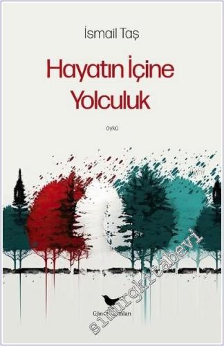 Hayatın İçine Yolculuk -        2025