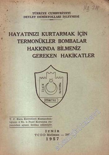 Hayatınızı Kurtarmak İçin Termonükler Bombalar Hakkında Bilmeniz Gerek
