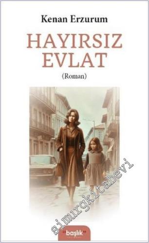 Hayırsız Evlat -        2024