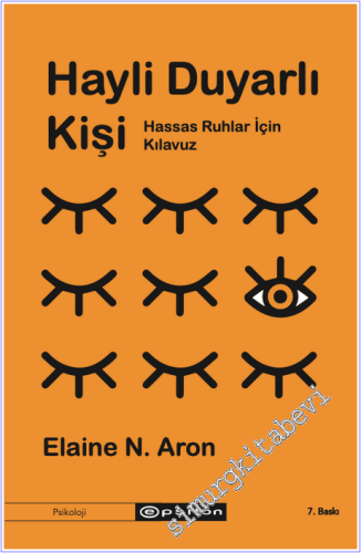 Hayli Duyarlı Kişi - Hassas Ruhlar İçin Kılavuz - 2021