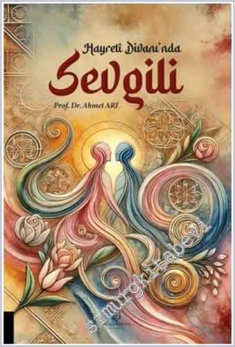 Hayreti Divanı'nda Sevgili -        2025