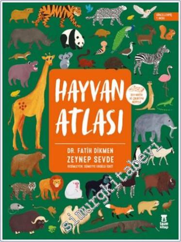 Hayvan Atlası (Dünya Haritası ve Çıkartma Hediyeli) CİLTLİ -        2024