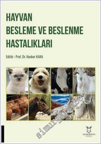 Hayvan Besleme ve Beslenme Hastalıkları -        2025