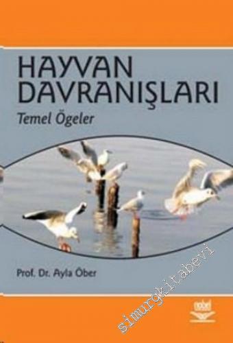 Hayvan Davranışları: Temel Öğeler  -