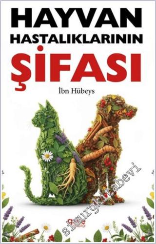 Hayvan Hastalıklarının Şifası -        2025