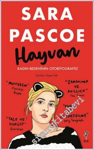 Hayvan – Kadın Bedeninin Otobiyografisi -        2024